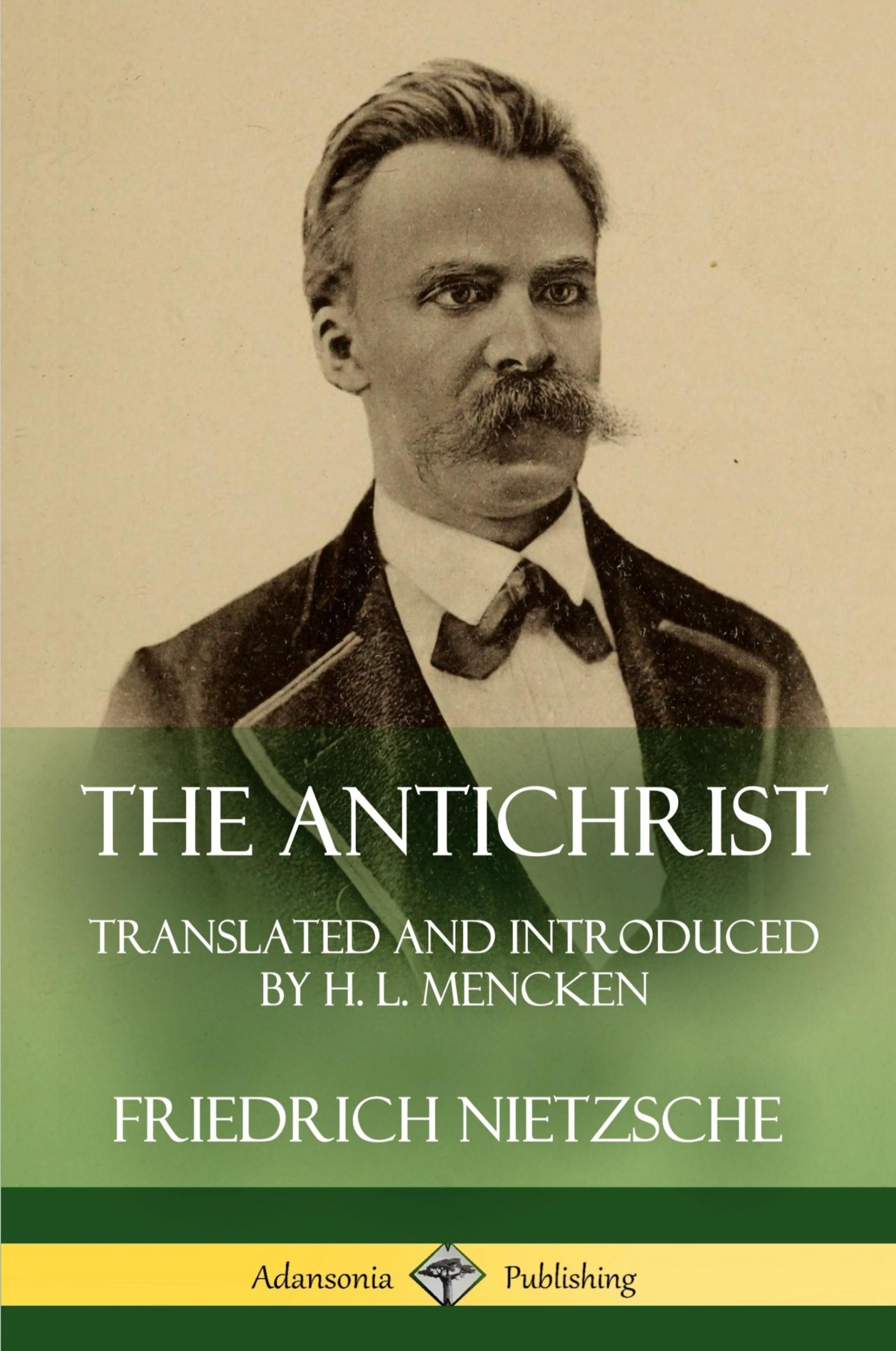 Cover: 9781387810888 | The Antichrist | Translated and Introduced by H. L. Mencken | Buch