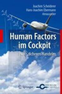 Bild: 9783642151668 | Human Factors im Cockpit | Praxis sicheren Handelns für Piloten | Buch