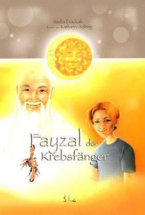 Cover: 9783981394306 | Fayzal der Krebsfänger | Nadia Doukali (u. a.) | 2010 | Salam