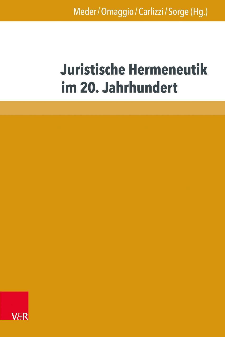 Cover: 9783847108719 | Juristische Hermeneutik im 20. Jahrhundert | Stephan Meder | Buch