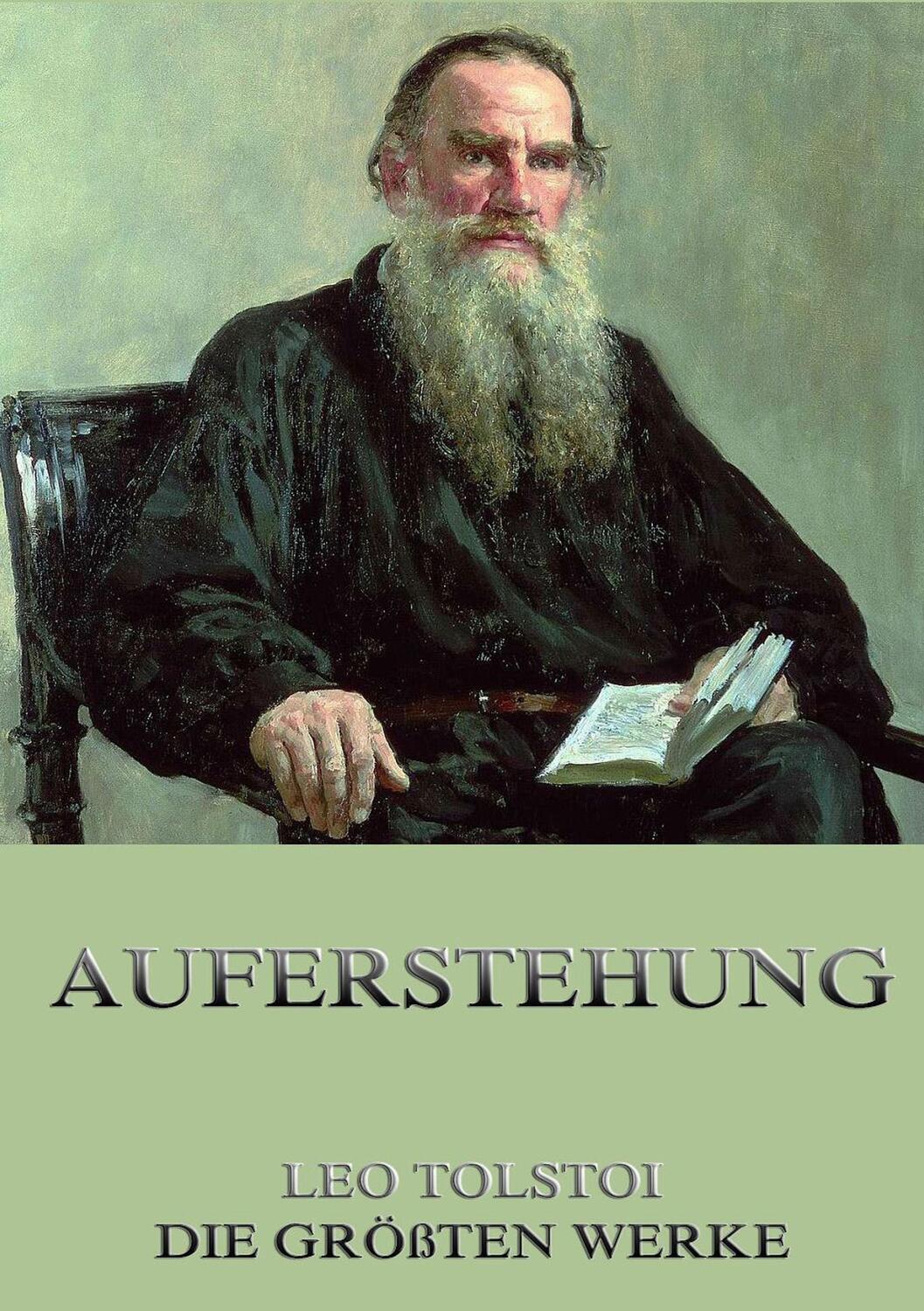 Cover: 9783849683672 | Die Auferstehung | Leo N. Tolstoi | Taschenbuch | Jazzybee Verlag