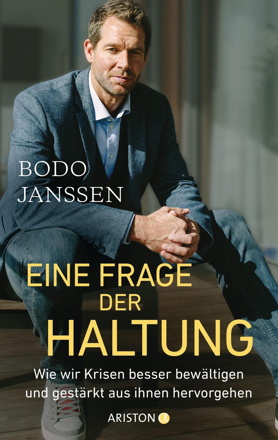 Cover: 9783424154153 | Eine Frage der Haltung | Bodo Janssen | Buch | 256 S. | Deutsch | 2021