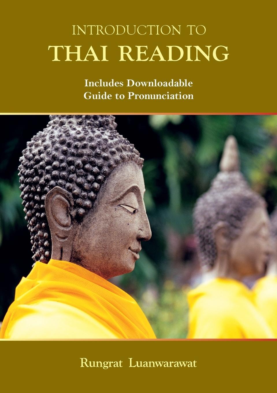 Cover: 9789745242111 | Introduction to Thai Reading | Rungrat Luanwarawat | Taschenbuch