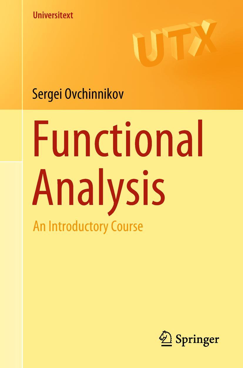 Cover: 9783319915111 | Functional Analysis | An Introductory Course | Sergei Ovchinnikov