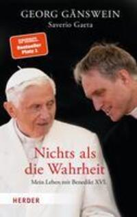 Cover: 9783451396038 | Nichts als die Wahrheit | Mein Leben mit Benedikt XVI. | Buch | 2023