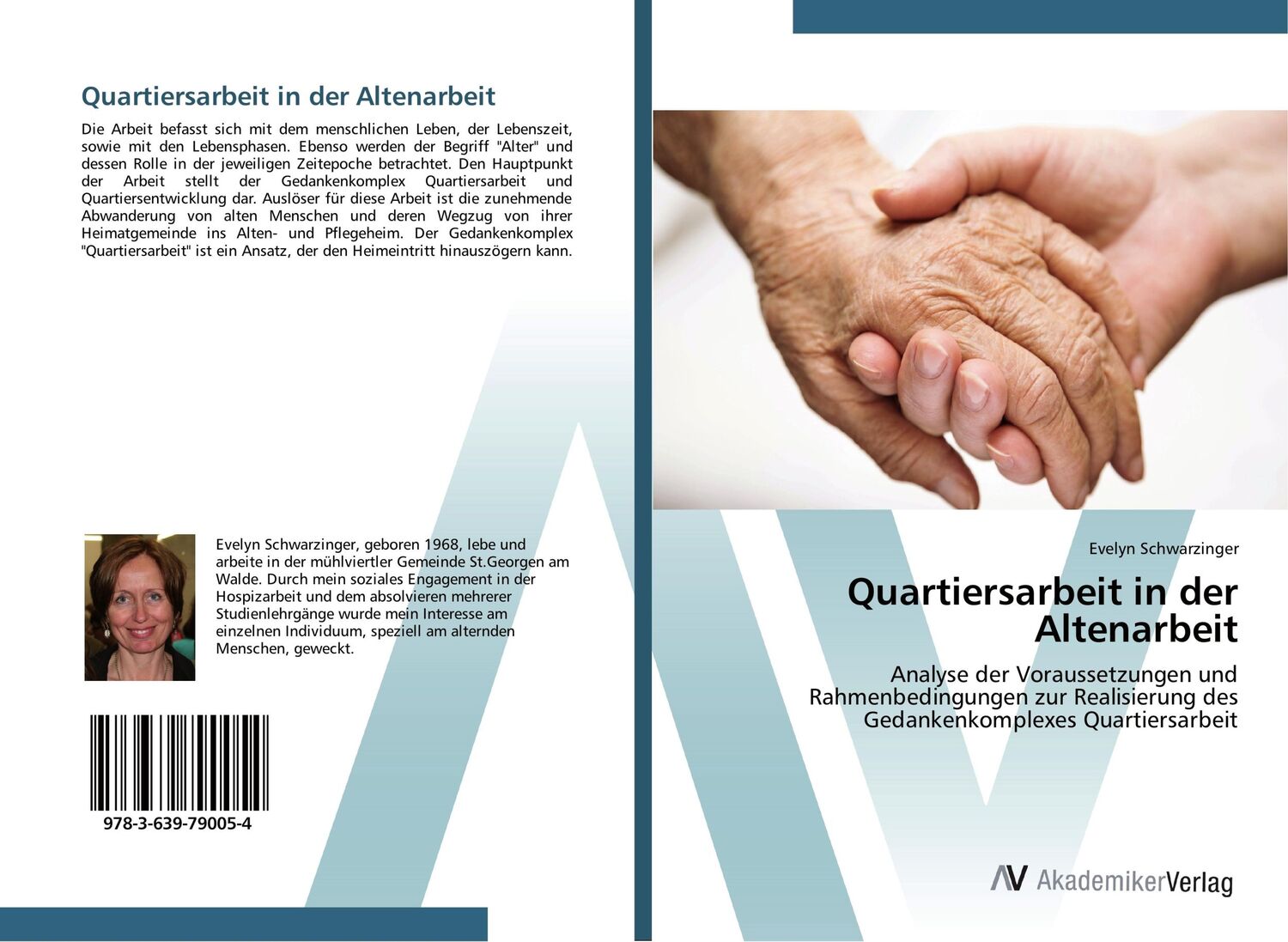 Cover: 9783639790054 | Quartiersarbeit in der Altenarbeit | Evelyn Schwarzinger | Taschenbuch