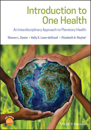 Cover: 9781119382867 | Introduction to One Health | Sharon L. Deem (u. a.) | Taschenbuch