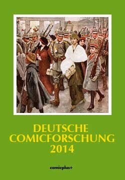 Cover: 9783894742454 | Deutsche Comicforschung 2014 | Helmut Kronthaler (u. a.) | Gebunden