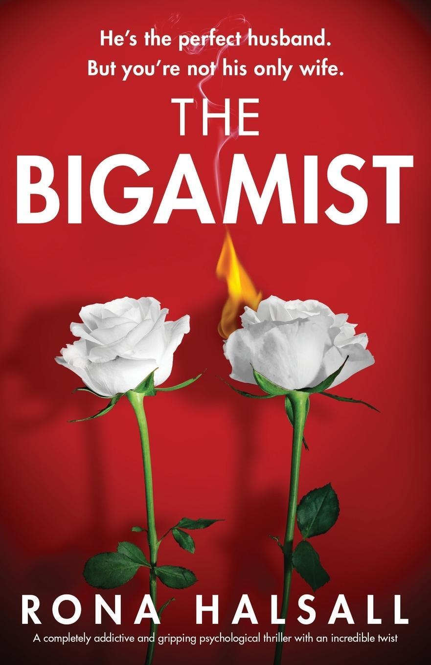 Cover: 9781803141633 | The Bigamist | Rona Halsall | Taschenbuch | Paperback | Englisch