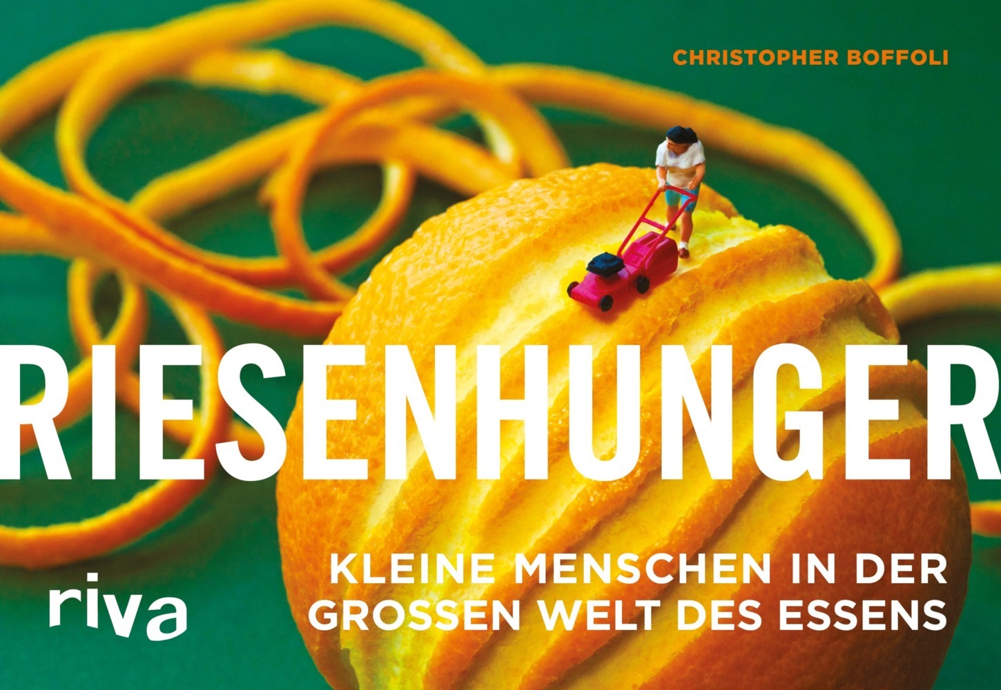 Cover: 9783868832280 | Riesenhunger | Kleine Menschen in der großen Welt des Essens | Boffoli