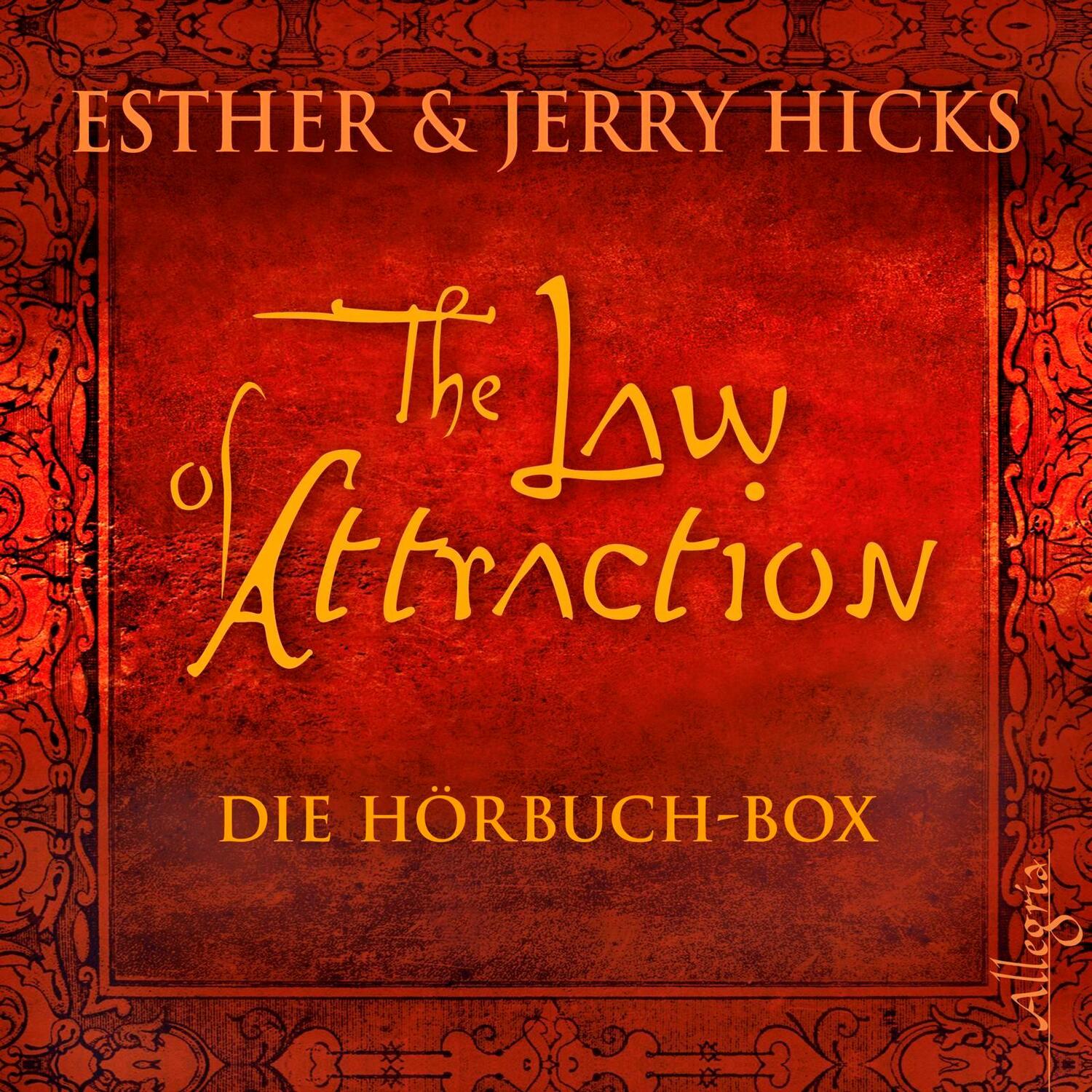 Cover: 9783957131249 | The Law of Attraction | Die Hörbuch-Box: 9 CDs | Esther & Jerry Hicks