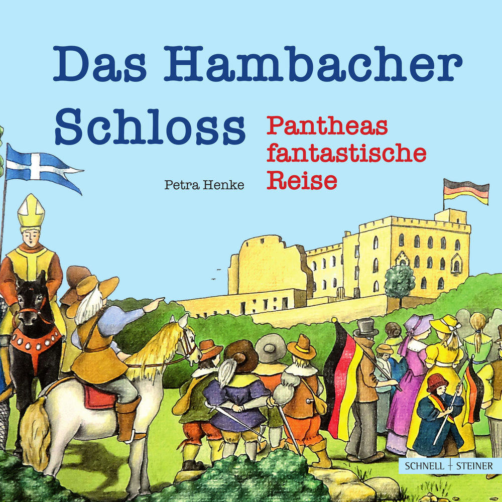 Cover: 9783795434236 | Das Hambacher Schloss | Pantheas fantastische Zeitreise | Petra Henke