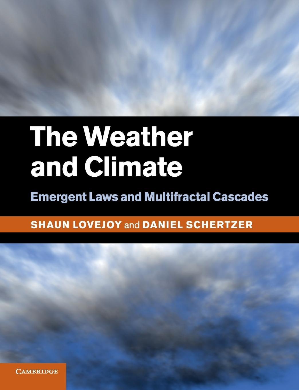 Cover: 9781108446013 | The Weather and Climate | Emergent Laws and Multifractal Cascades