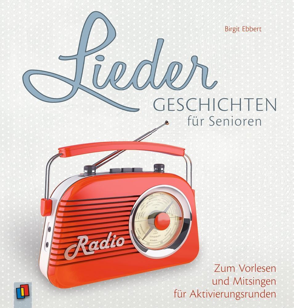 Cover: 9783834636225 | Liedergeschichten für Senioren | Birgit Ebbert | Taschenbuch | 104 S.