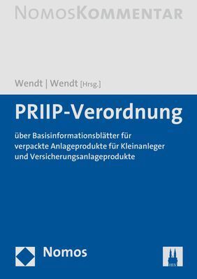 Cover: 9783848712908 | PRIIP-Verordnung | Janine Wendt (u. a.) | Buch | Deutsch | 2020