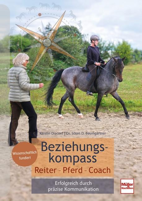 Cover: 9783275023356 | Beziehungskompass Reiter - Pferd - Coach | Kerstin Diacont (u. a.)