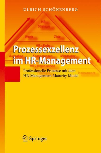 Cover: 9783642133244 | Prozessexzellenz im HR-Management | Ulrich Schönenberg | Buch | XV