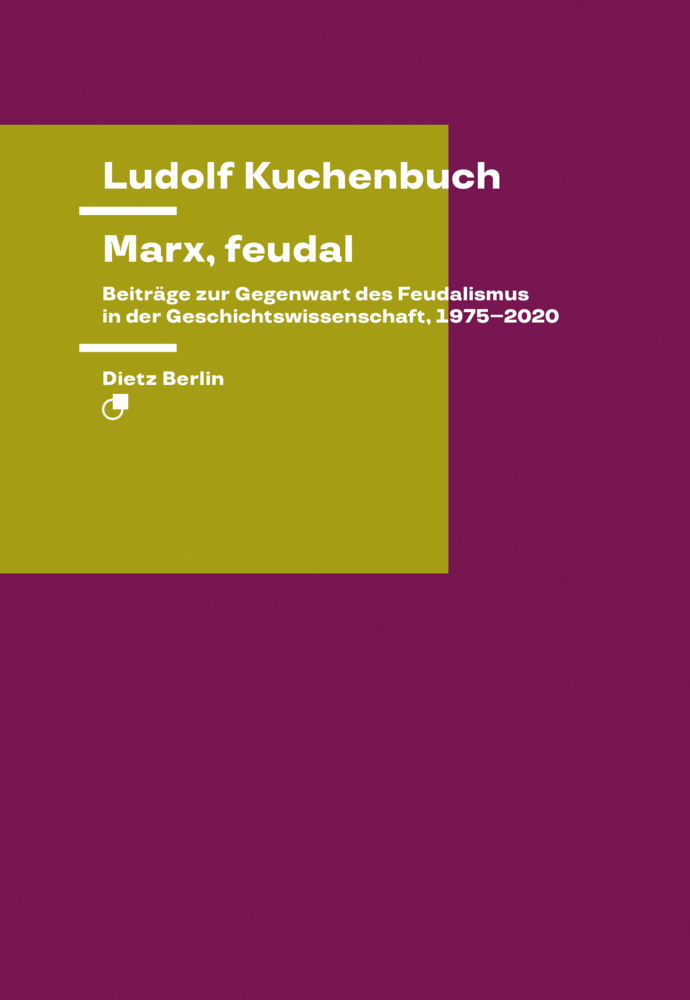 Cover: 9783320023904 | Marx, feudal | Ludolf Kuchenbuch | Taschenbuch | 440 S. | Deutsch