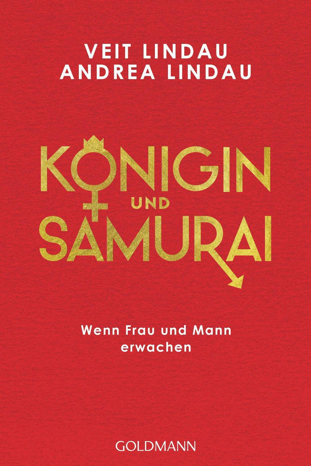 Cover: 9783442223299 | Königin und Samurai | Wenn Frau und Mann erwachen | Lindau (u. a.)