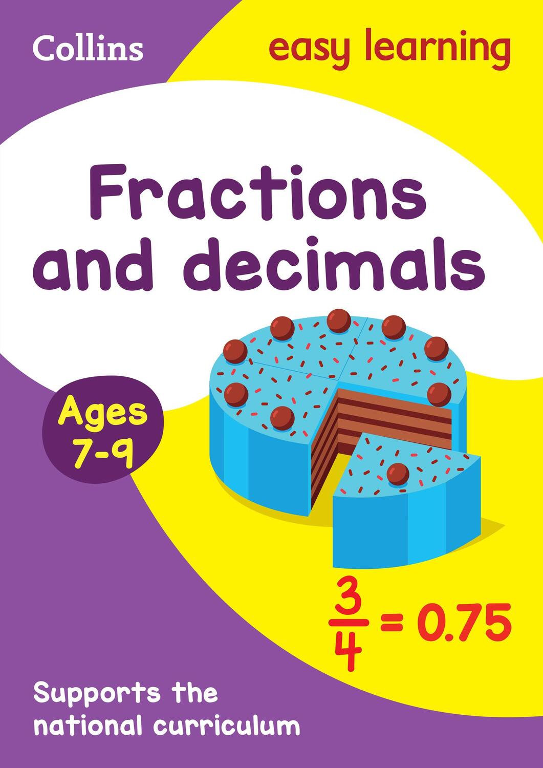 Cover: 9780008134457 | Fractions and Decimals Ages 7-9 | Ideal for Home Learning | Learning