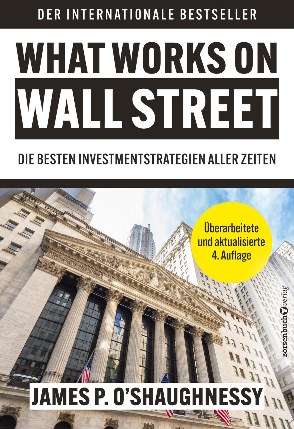 Cover: 9783864708602 | What Works on Wall Street | Die besten Anlagestrategien aller Zeiten