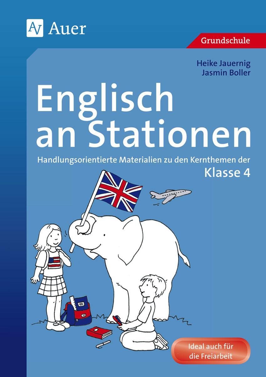 Cover: 9783403064275 | Englisch an Stationen. Klasse 4 | Jasmin Boller (u. a.) | Broschüre