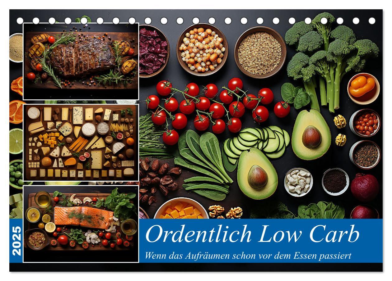 Cover: 9783383885310 | Ordentlich Low Carb (Tischkalender 2025 DIN A5 quer), CALVENDO...