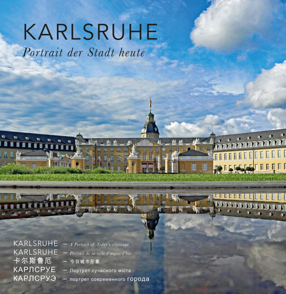 Cover: 9783765003042 | Karlsruhe Bildband | Portrait einer Stadt | Sonia Lauinger | Buch