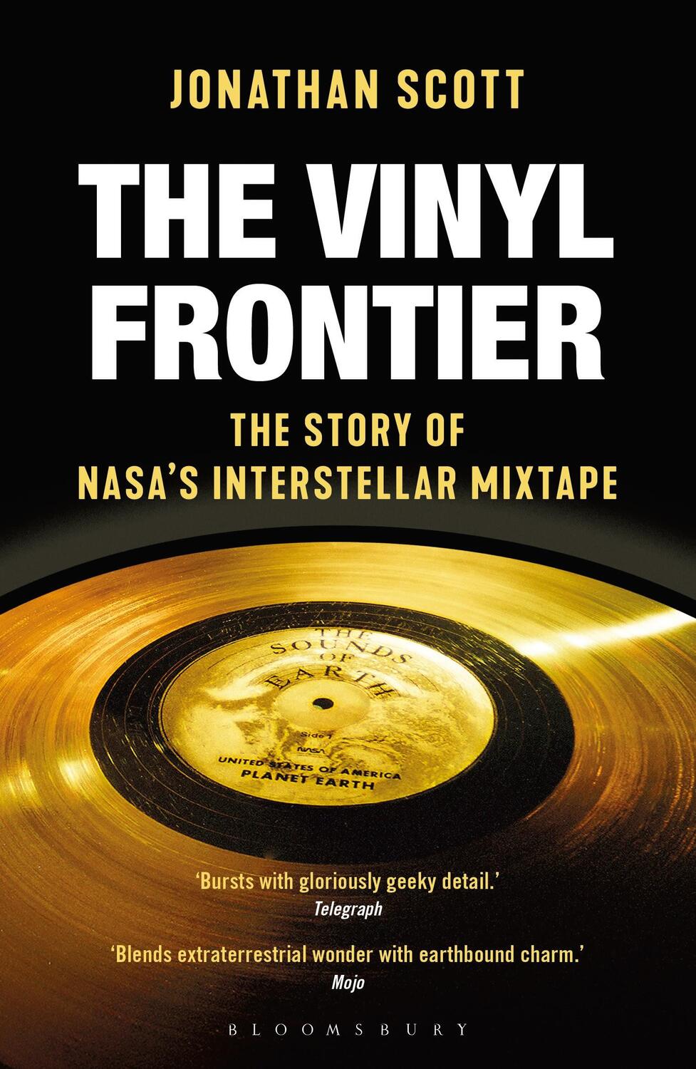 Cover: 9781472956101 | The Vinyl Frontier | The Story of NASA's Interstellar Mixtape | Scott