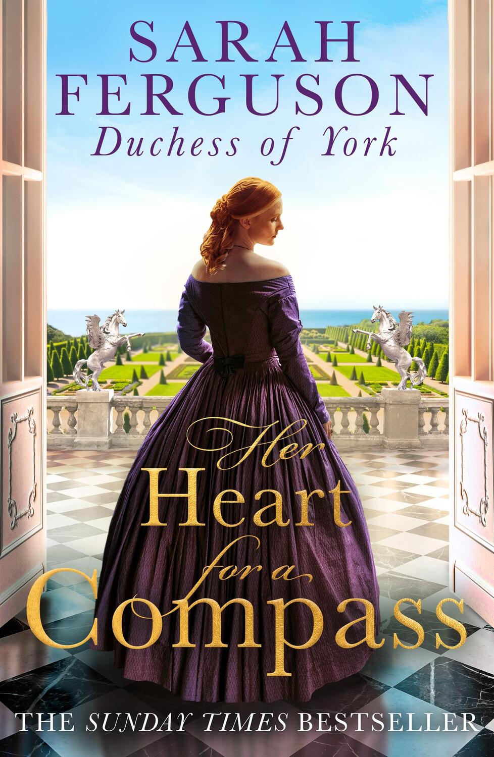 Cover: 9780008383640 | Her Heart for a Compass | Duchess of York, Sarah Ferguson | Buch