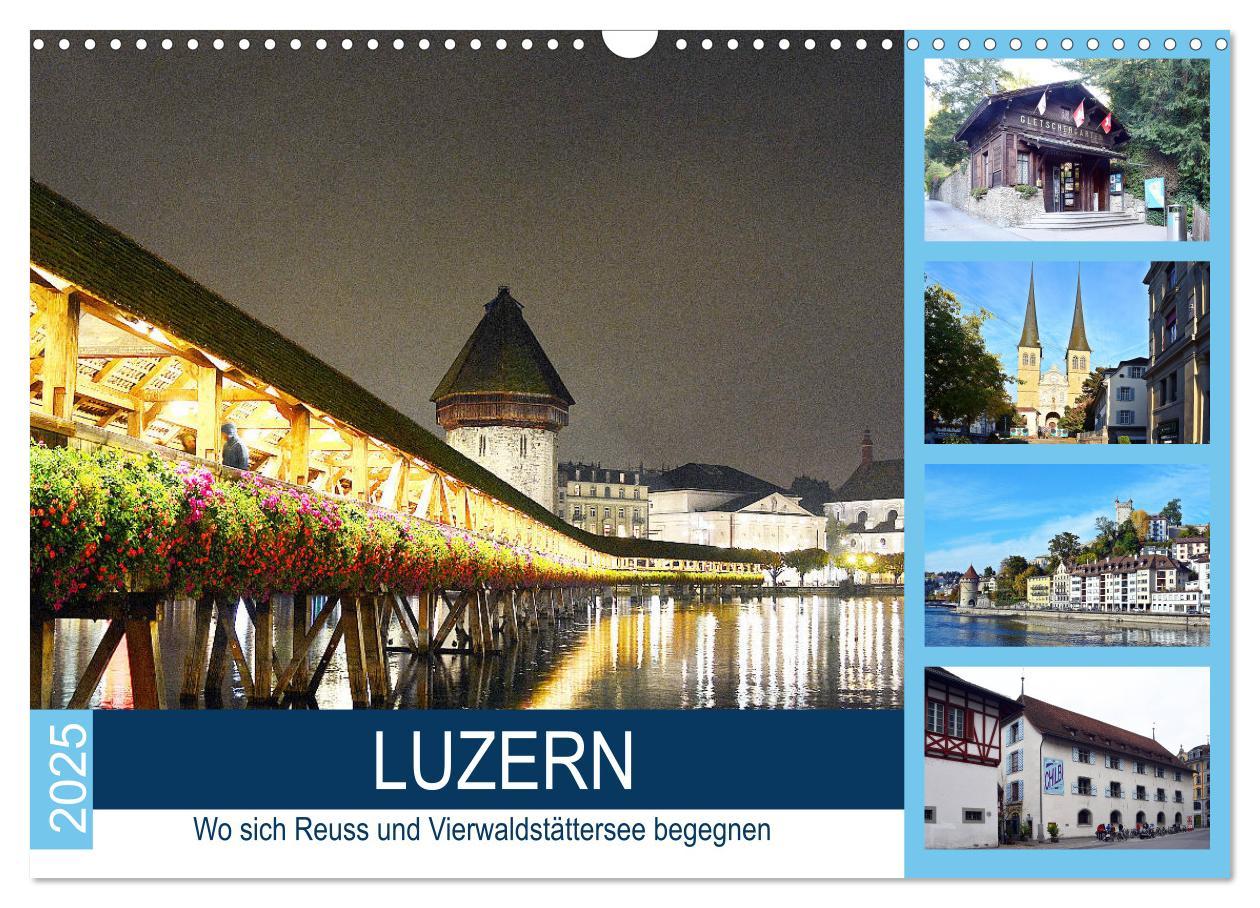 Cover: 9783435146017 | LUZERN Wo sich Reuss und Vierwaldstättersee begegnen (Wandkalender...