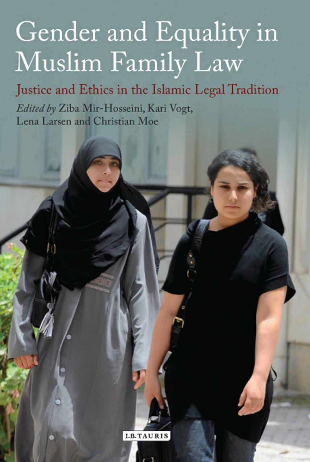 Cover: 9781784537401 | Gender and Equality in Muslim Family Law | Ziba Mir-Hosseini (u. a.)