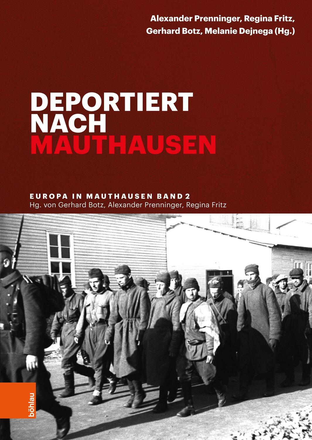 Cover: 9783205207856 | Deportiert nach Mauthausen | Alexander Prenninger (u. a.) | Buch