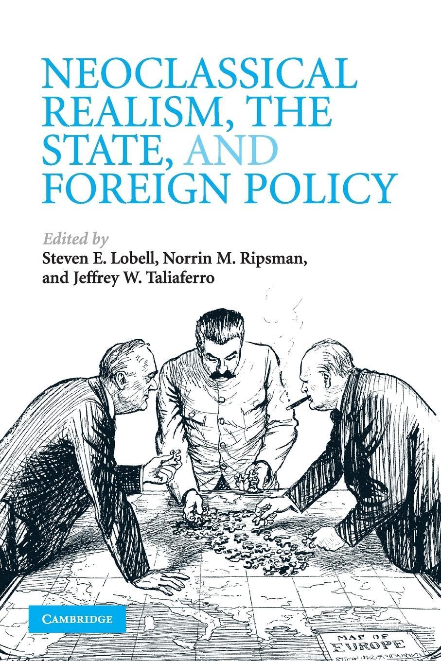 Cover: 9780521731928 | Neoclassical Realism, the State, and Foreign Policy | Taliaferro