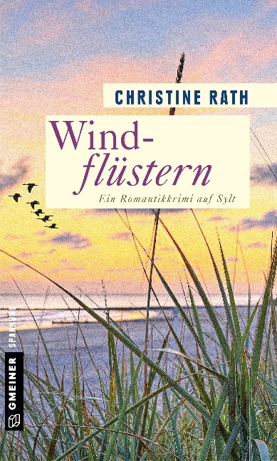 Cover: 9783839220429 | Windflüstern | Ein Romantikkrimi auf Sylt | Christine Rath | Buch