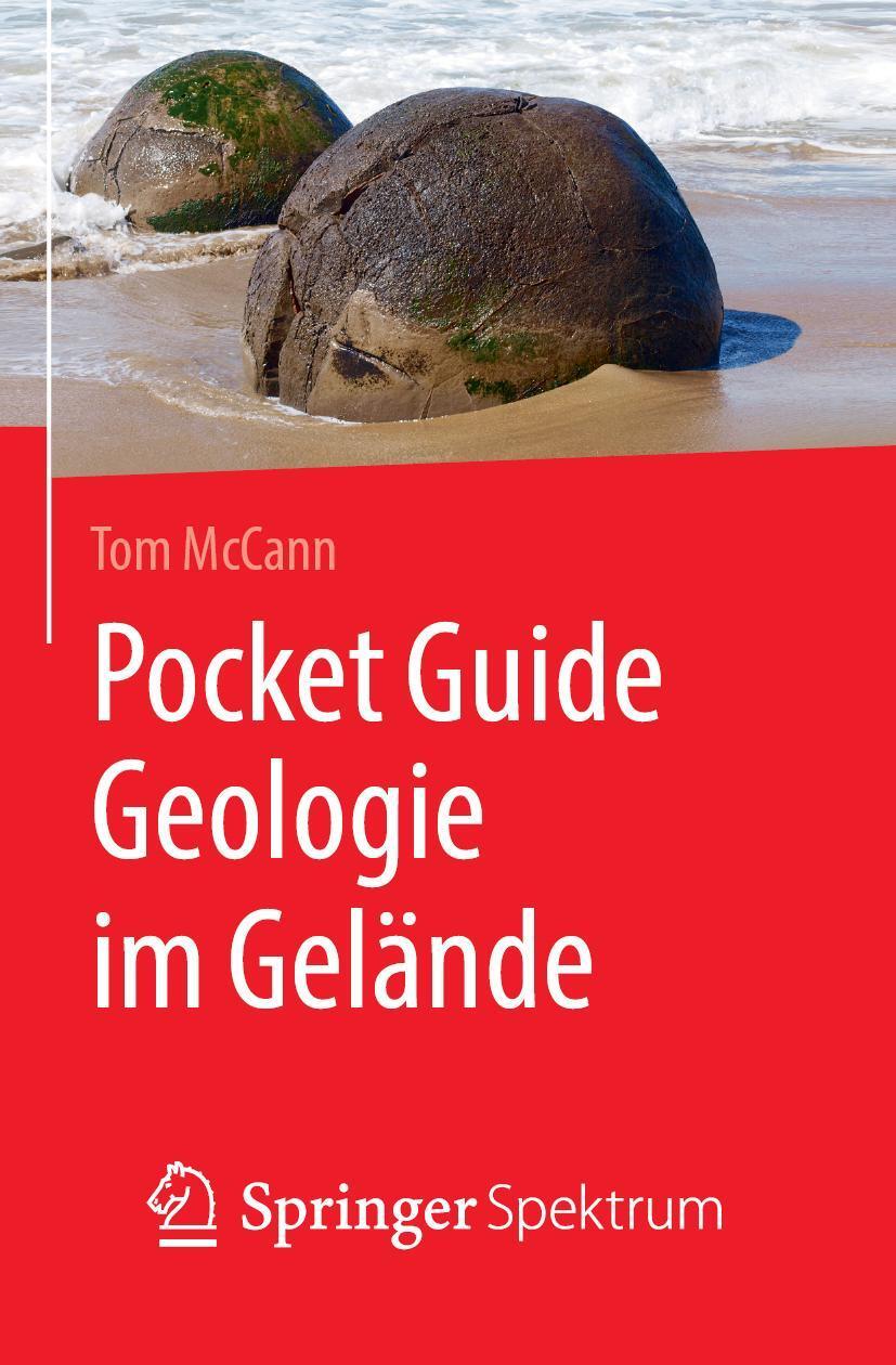 Cover: 9783662594216 | Pocket Guide Geologie im Gelände | Tom McCann | Taschenbuch | VI