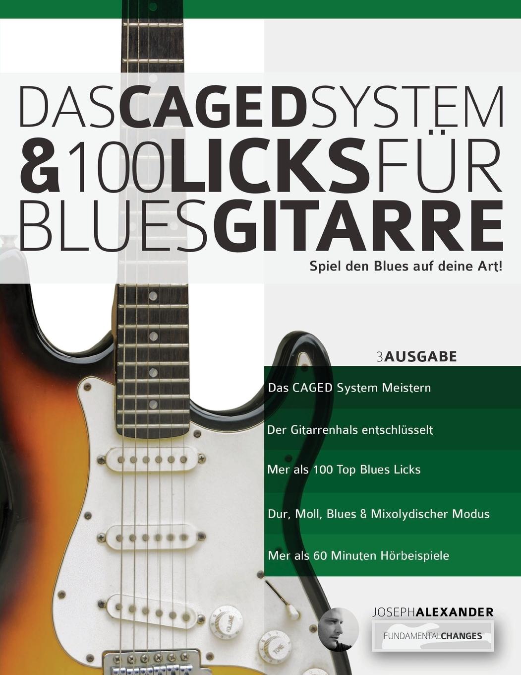 Cover: 9781789330816 | Das CAGED System und 100 Licks fu¿r Blues-Gitarre | Joseph Alexander