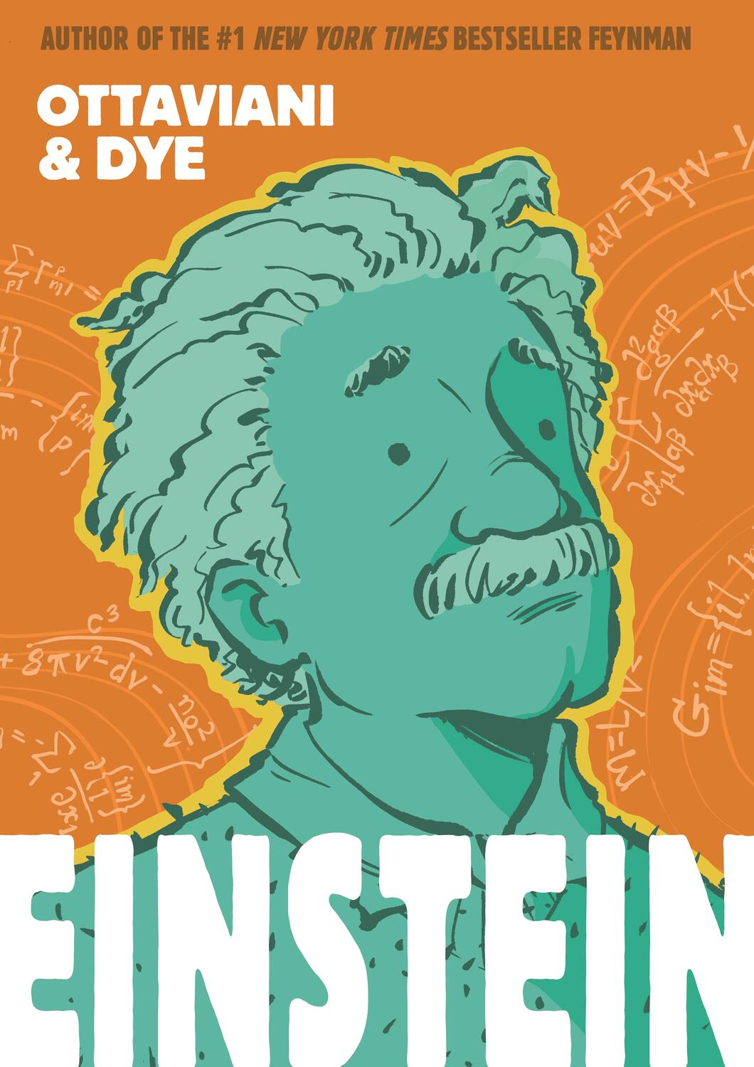 Cover: 9781626728769 | Einstein | Jim Ottaviani | Buch | Gebunden | Englisch | 2022