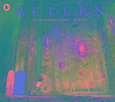 Cover: 9781406373295 | Return | Aaron Becker | Taschenbuch | Englisch | 2017