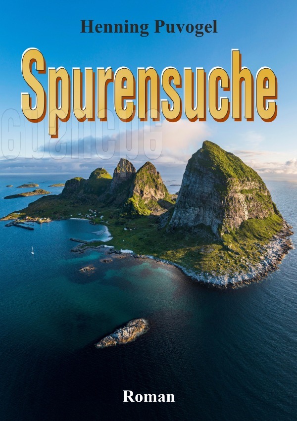 Cover: 9783759898159 | Spurensuche | DE | Henning Puvogel | Taschenbuch | 344 S. | Deutsch