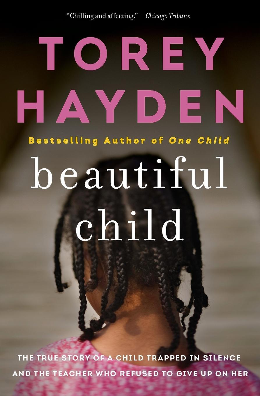 Cover: 9780062662743 | Beautiful Child | Torey Hayden | Taschenbuch | Paperback | Englisch