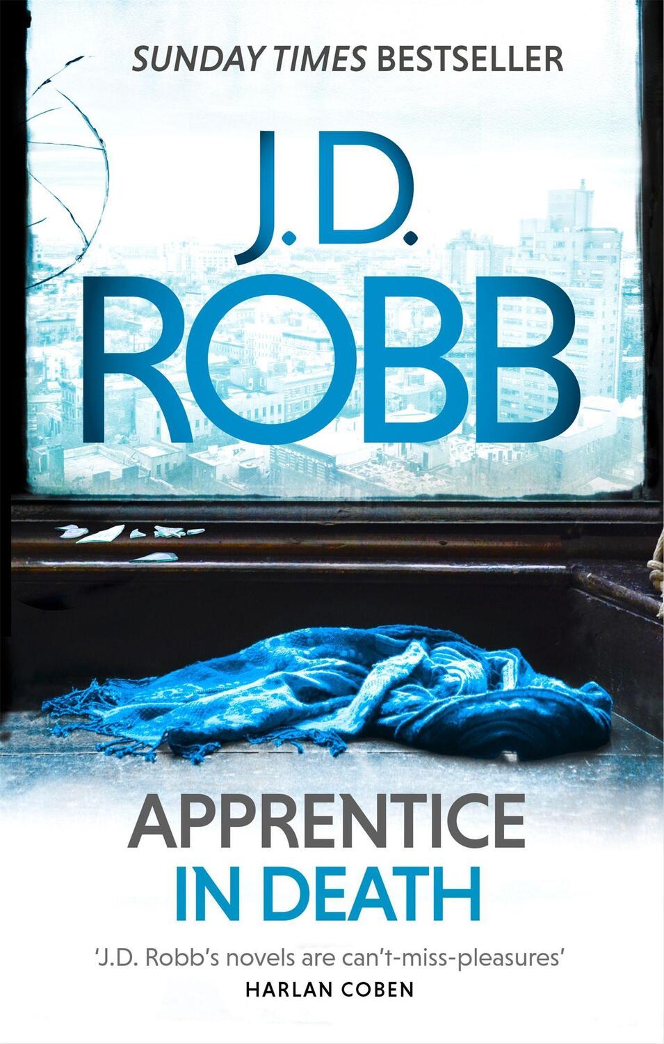 Cover: 9780349410845 | Apprentice in Death | An Eve Dallas thriller (Book 43) | J. D. Robb