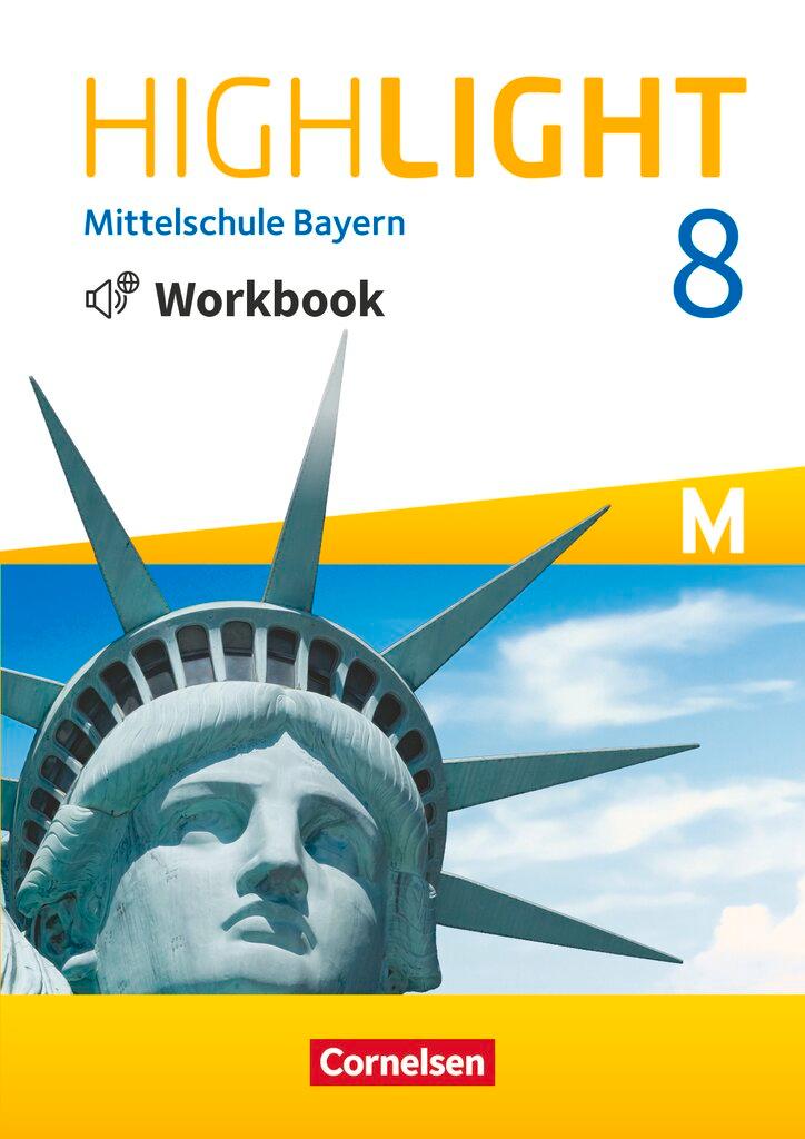 Cover: 9783060347742 | Highlight 8. Jahrgangsstufe - Mittelschule Bayern - Workbook mit...