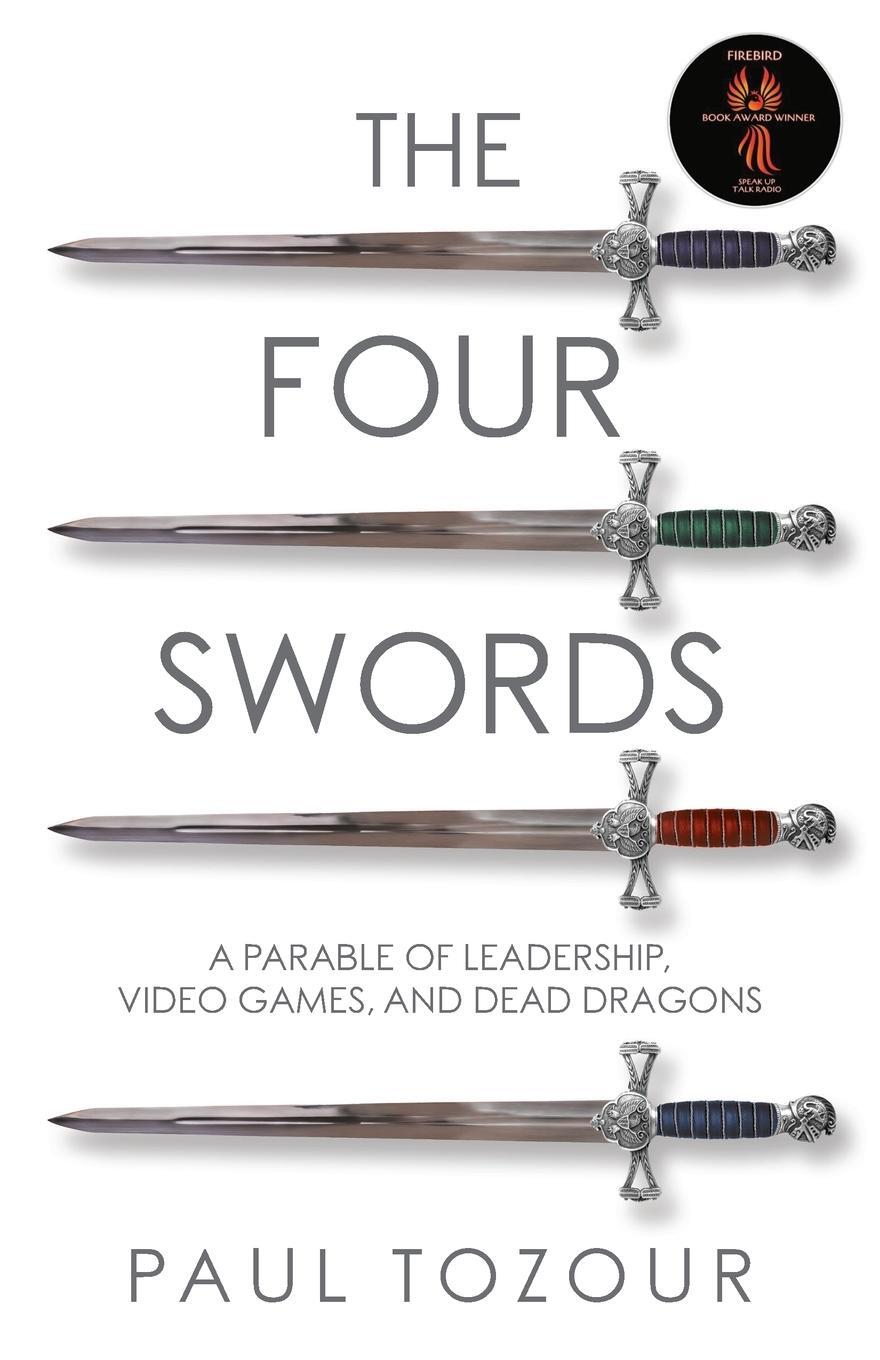 Cover: 9781662917080 | The Four Swords | Paul Tozour | Taschenbuch | Paperback | Englisch