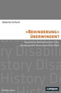 Cover: 9783593506838 | 'Behinderung' überwinden? | Sebastian Schlund | Taschenbuch | 411 S.