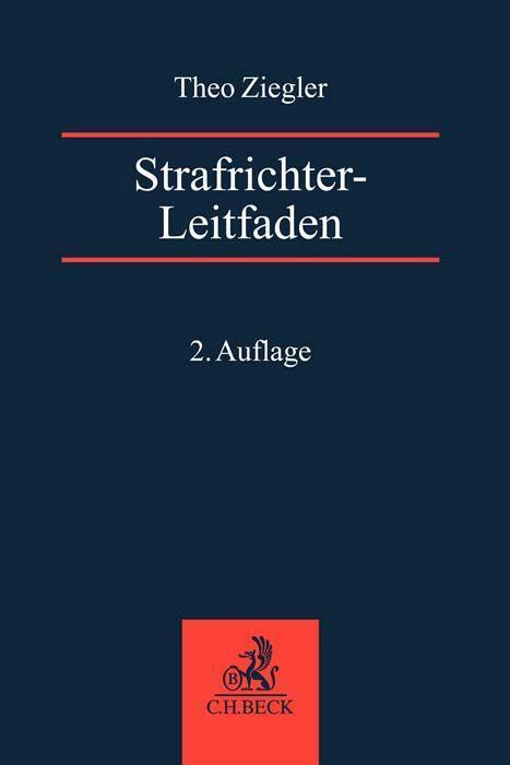 Cover: 9783406797002 | Strafrichter-Leitfaden | Theo Ziegler | Taschenbuch | Deutsch | 2023