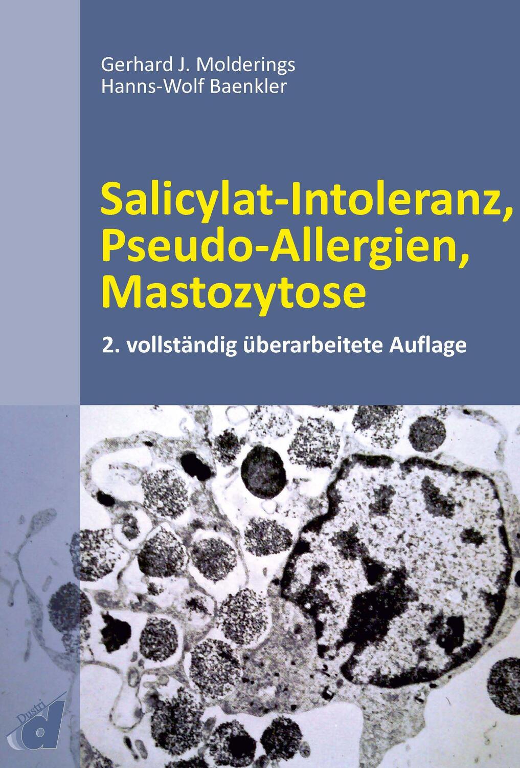 Cover: 9783871855863 | Salicylat-Intoleranz, Pseudo-Allergien, Mastozytose | Taschenbuch