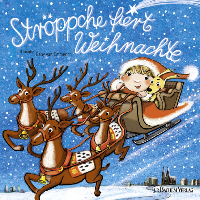 Cover: 9783761628744 | Ströppche fiert Weihnachte | Gaby van Emmerich | Buch | Unzerr. | 2014