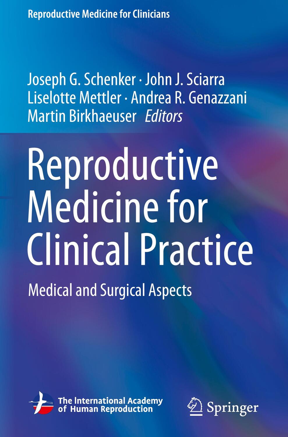 Cover: 9783319780085 | Reproductive Medicine for Clinical Practice | Schenker (u. a.) | Buch