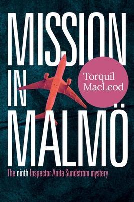 Cover: 9780857162380 | Mission in Malmo | Torquil Macleod | Taschenbuch | Englisch | 2022